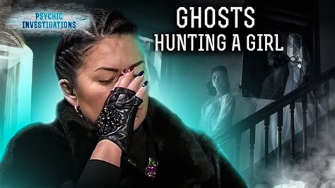 Ghosts Hunting A Girl Psychic Investigations Paranormal Scary Videos Youtube