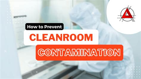 Cleanroom Contamination Control Ach