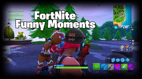 Fortnite Funny Moments And Fails 3 Youtube