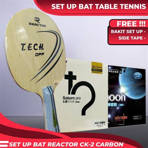 Jual Setup Tenis Meja Pingpong Reactor Carbon Ck Yinhe Saturn Pro