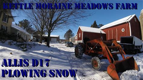 Allis Chalmers D Plowing Snow Youtube