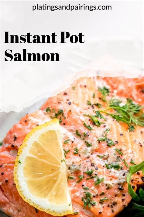 Instant Pot Salmon With Lemon Dill Sauce Platings Pairings