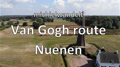 Van Gogh Wandelroute Nuenen YouTube