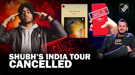 Amid India Canada Spat Singer Rapper Shubhs India Tour Cancelled For