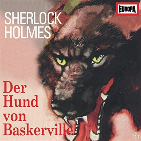 Der Hund von Baskerville Sherlock Holmes Monographien Hörspiel 3