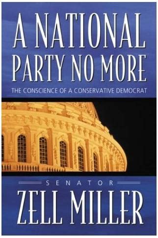 Zell Miller Quotes. QuotesGram