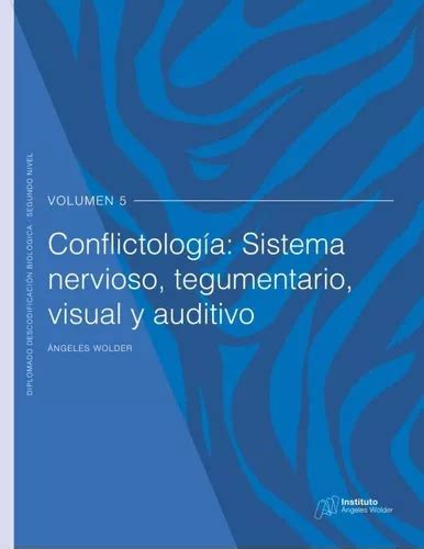 Libro Conflictologia Sistema Nervioso Tegumentario Visu De Ngeles