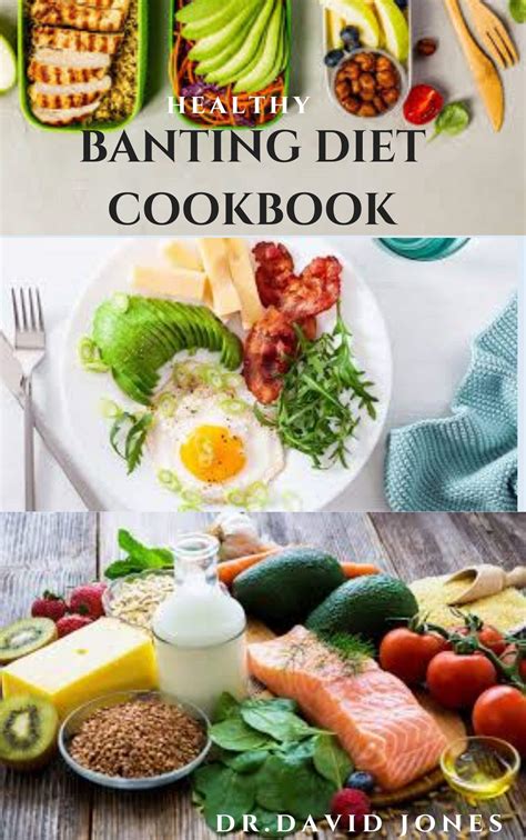 Healthy Banting Diet Cookbook Beginners Guide To Banting Diet Includes