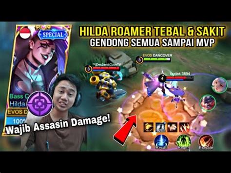 Hit Damage Hilda Roam Tebal Sakit Top Global Hilda Youtube