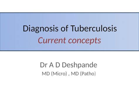 Pptx Tuberculosis Diagnosis Dokumen Tips