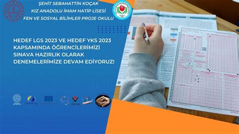 HEDEF LGS 2023 VE HEDEF YKS 2023 KAPSAMINDA ÖĞRENCİLERİMİZİ SINAVA