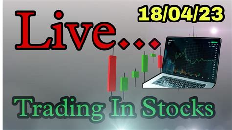 Live Trading In Stocks Stocks Trading 180423 Trade With Anurag Livetrading