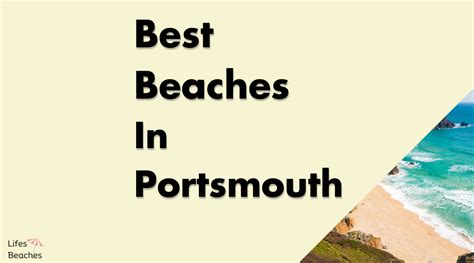 Best Beaches In Portsmouth [5 Great Places] - Lifes Beaches