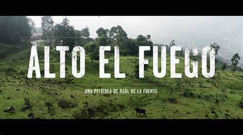 Trailer Alto El Fuego Castellano 2016 21 On Vimeo