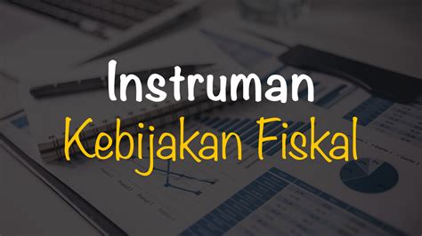 Kebijakan Fiskal Adalah Newstempo