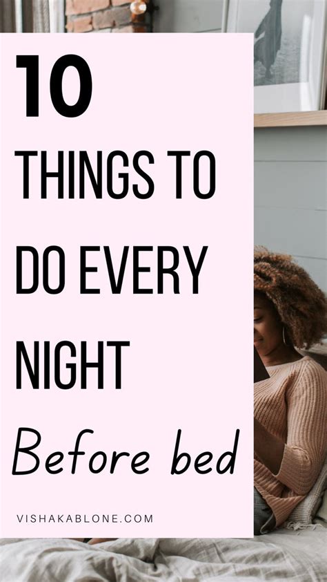 10 Things To Do Every Night Before Bed Self Improvement Tips