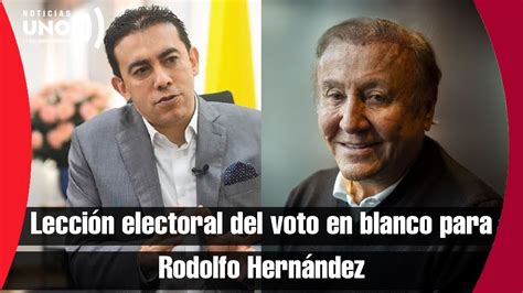 Registrador Enseñó A Hernández Porqué Aparece El Voto En Blanco Youtube