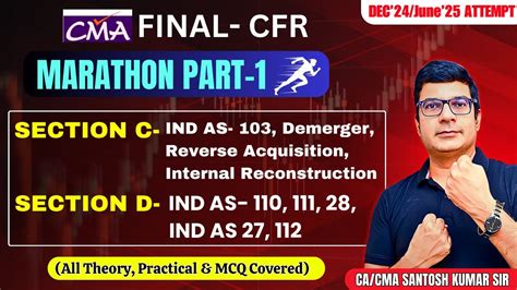 Cma Final Cfr Marathon Part All Theory Practical Mcq Covered By