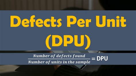 Calculating Defects Per Unit Dpu Lean Six Sigma Complete Course Youtube