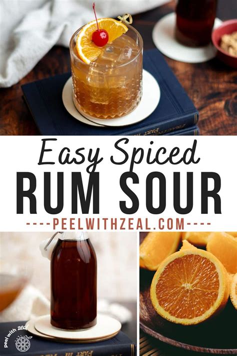 Spiced Rum Sour Cocktail Recipe - Peel with Zeal