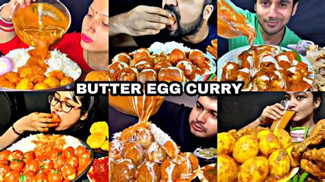 Asmr Eating Spicy Egg Lababdar Butter Egg Curry With Rice Best