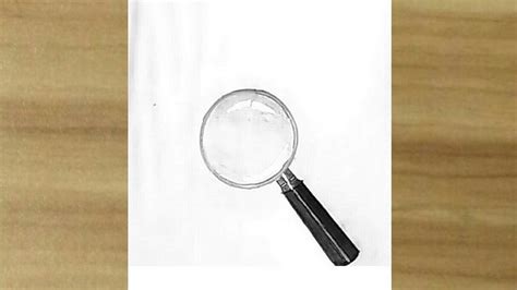 How To Draw A Magnifying Glass Step By Step Very Easy Pencil Sketch