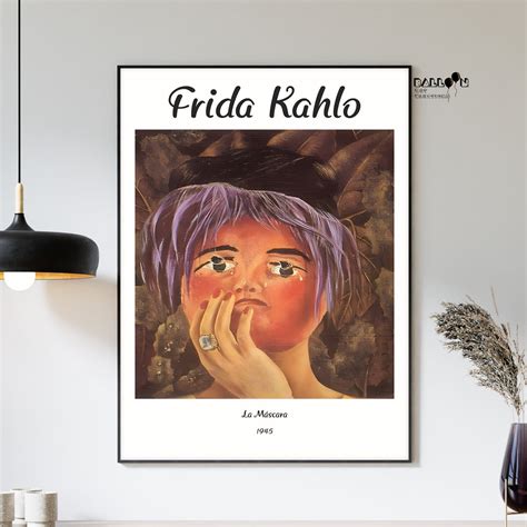 Frida Kahlo La Máscara 1945 Frida Kahlo Poster Feminism Art