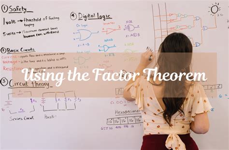 Using the Factor Theorem in Finding the Factors of Polynomials (With ...