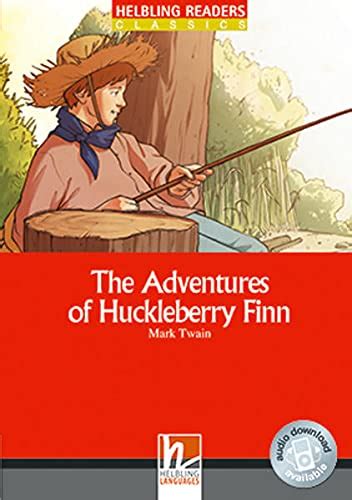 Helbling Readers Red Series Level 3 The Adventures Of Huckleberry