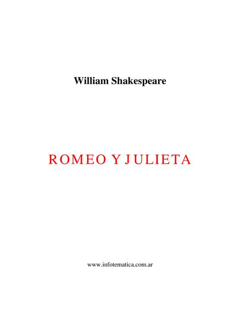 Romeo Y Julieta Historia William Shakespeare R Om E O Y J U Li E Ta Texto