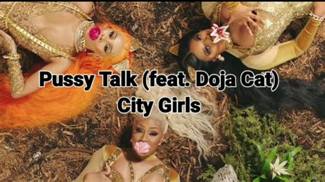 City Girls Pussy Talk Feat Doja Cat Tradu O Youtube