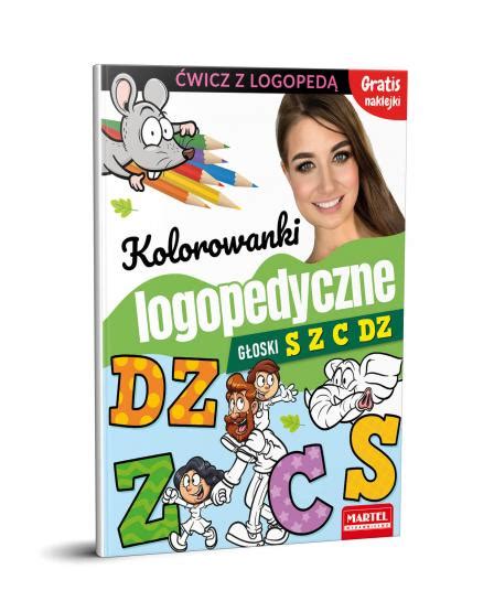 Kolorowanki Logopedyczne G Oski S Z C Dz