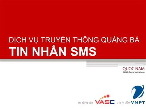 PPT DỊCH VỤ TRUYỀN THÔNG QUẢNG BÁ TIN NHẮN SMS PowerPoint