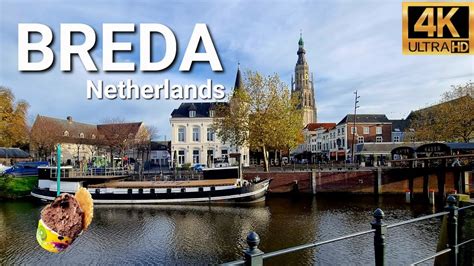 Breda Netherlands Walking Tour 4k 60fps UHD YouTube