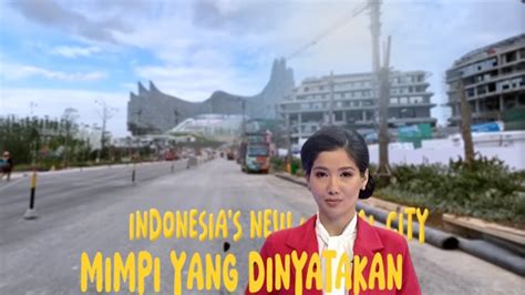 Tampak Mewah Melihat Keindahan Ibu Kota Baru Ikn Terbaru Hari Ini Dunia