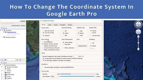 How To Change The Coordinate System In Google Earth Pro Youtube