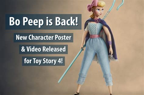 Bo Peep Is Back Check Out Her New Toy Story 4 Look In This Character Poster And Video New