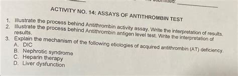 Solved 1. Illustrate the process behind Antithrombin | Chegg.com