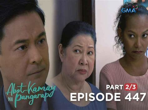 Abot Kamay Na Pangarap Carlos Marks His Territory Full Episode 447