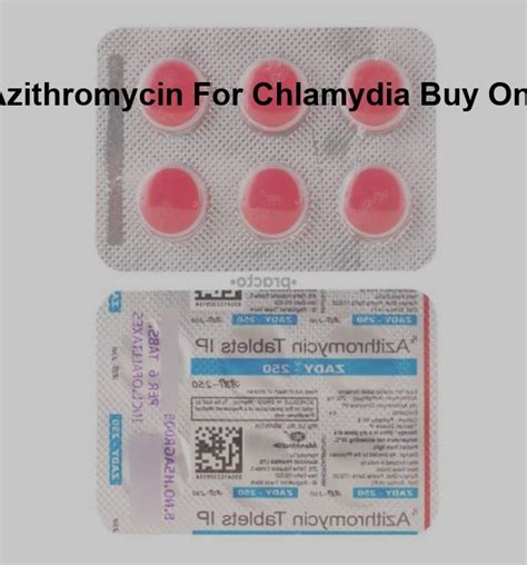 Buy Azithromycin Antibiotic Online Azithromycin For Chlamydia Buy