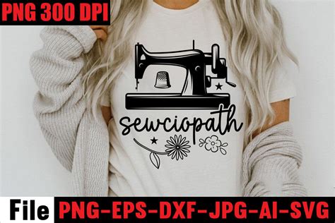 Sewciopath SVG Cut File Sewing Svg Sewing Png Sewing Bundle Sewing Des