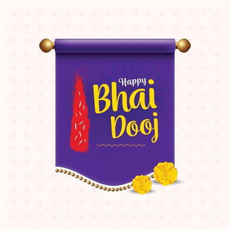 Bhai Dooj Bhaubeej Bhai Tika Bhai Phonta Indian Festival Of Happy