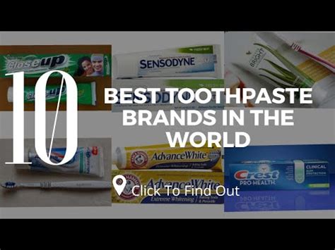 Top 10 Best Toothpaste Brands in The World - YouTube