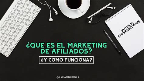 💸【qué Es El Marketing De Afiliados 2020】 Y Como Funciona Explicado