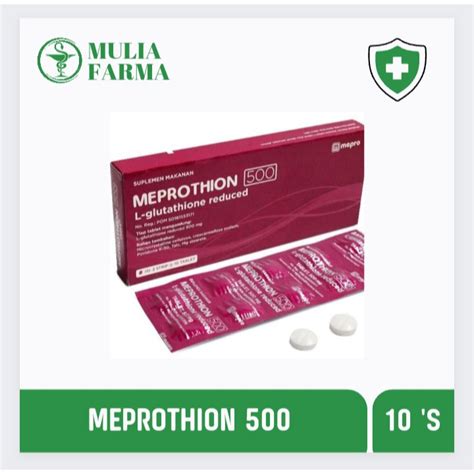 Jual MEPROTHION L GLUTATHION REDUCED 500 MG STRIP 10 TABLET Shopee