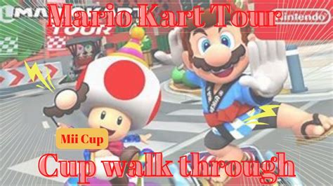 Mii Cup Mario Kart Tour Walkthrough Gameplay Youtube