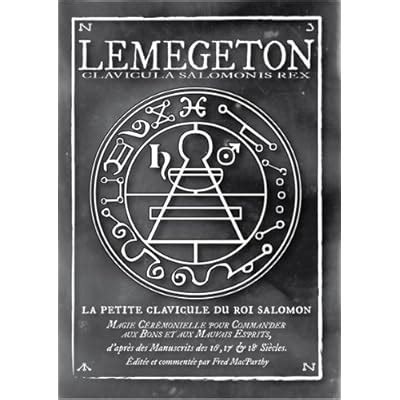 Wade Leo: Lemegeton, Clavicula Salomonis Rex PDF Download