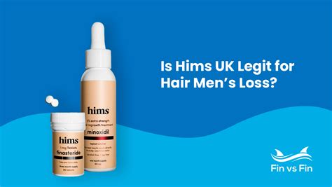 Hims UK Review - Does It Work For Men’s Hair Loss? - Fin vs Fin