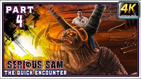 Serious Sam The Quick Encounter Full Gameplay Walkthrough Part