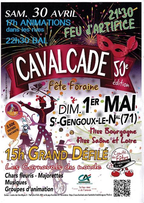 50e Cavalcade De Saint Gengoux Le National Les 30 Avril Et 1er Mai 2016